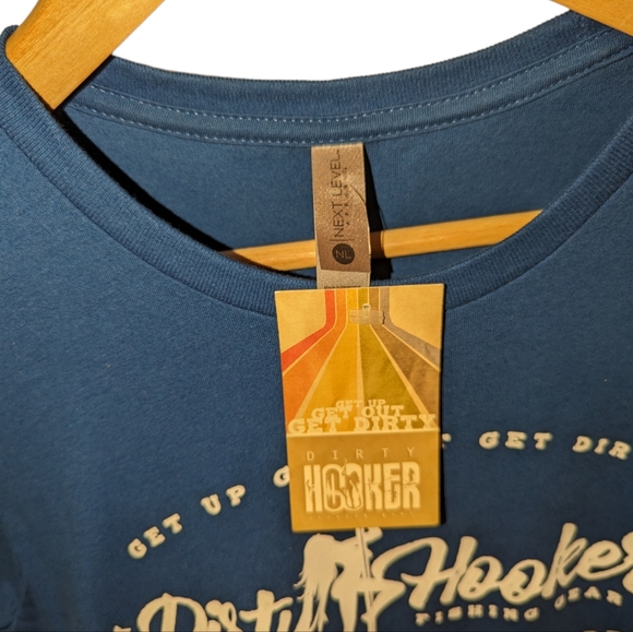 Dirty Hooker Fishing Gear Get Up Get Out Get Dirty Short Sleeve CottonTee Shirt - Picture 3 of 6